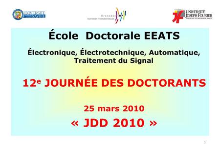 « JDD 2010 » École Doctorale EEATS 12e JOURNÉE DES DOCTORANTS