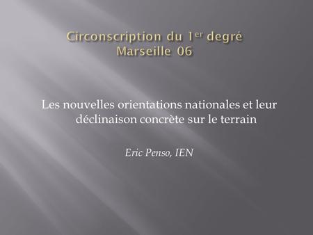 Circonscription du 1er degré Marseille 06