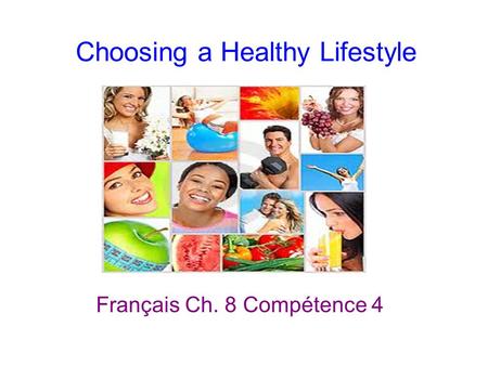 Choosing a Healthy Lifestyle