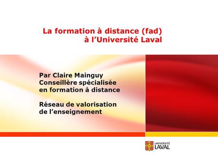 La formation à distance (fad) à l’Université Laval