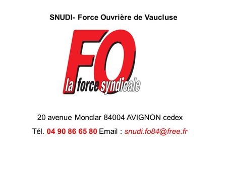 SNUDI- Force Ouvrière de Vaucluse