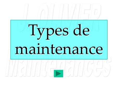 Types de maintenance 1.