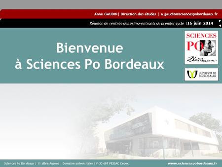 Bienvenue à Sciences Po Bordeaux