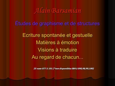 Alain Barsamian Études de graphisme et de structures