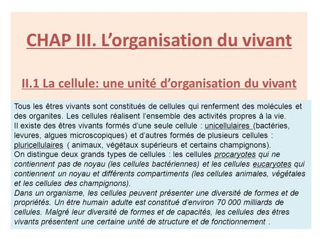 CHAP III. L’organisation du vivant II