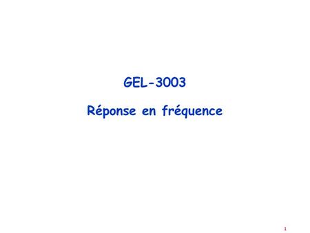 GEL-3003 Réponse en fréquence