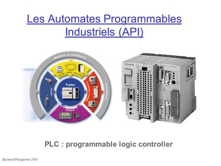 Les Automates Programmables Industriels (API)