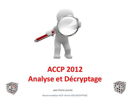 ACCP 2012 Analyse et Décryptage