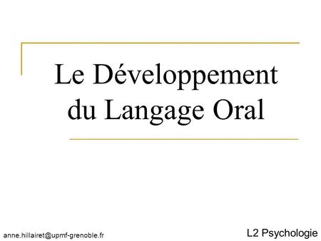 Le Développement du Langage Oral