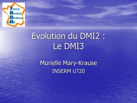 Evolution du DMI2 : Le DMI3