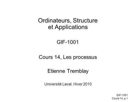 Ordinateurs, Structure et Applications