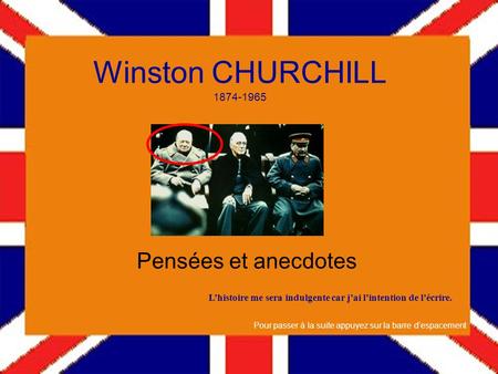 Winston CHURCHILL Pensées et anecdotes