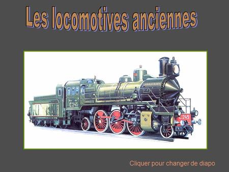 Les locomotives anciennes