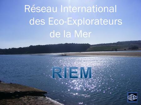 Réseau International des Eco-Explorateurs de la Mer