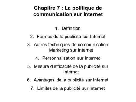 Chapitre 7 : La politique de communication sur Internet