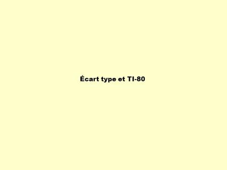 Écart type et TI-80.