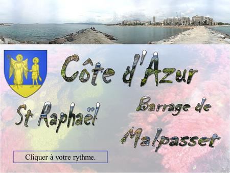 Côte d'Azur Barrage de St Raphaël Malpasset