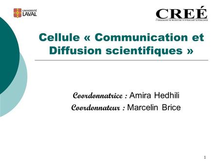 Cellule « Communication et Diffusion scientifiques »