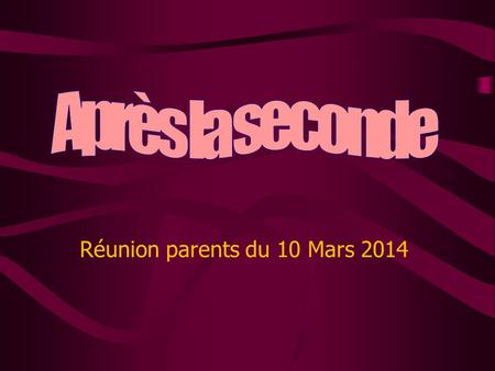 Réunion parents du 10 Mars 2014