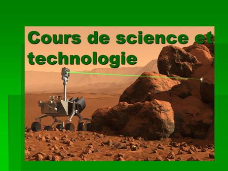 Cours de science et technologie