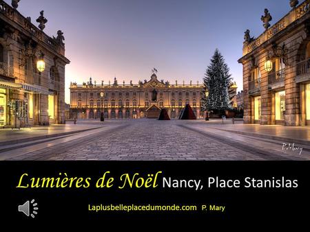 Lumières de Noël Nancy, Place Stanislas