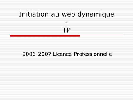 Initiation au web dynamique - TP
