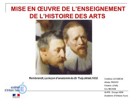 MISE EN ŒUVRE DE L’ENSEIGNEMENT DE L’HISTOIRE DES ARTS