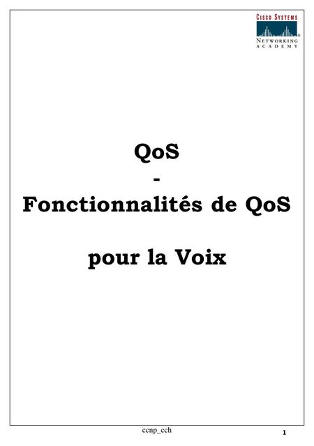 QoS - Fonctionnalités de QoS
