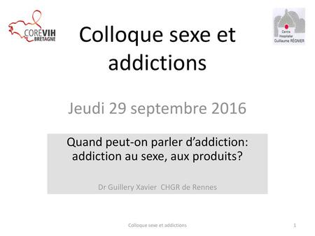 Colloque sexe et addictions Jeudi 29 septembre 2016