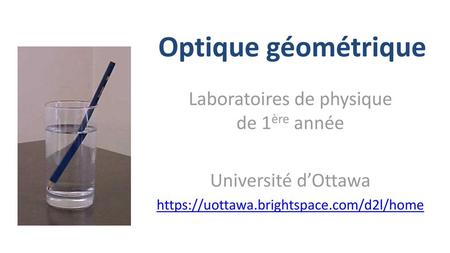 Optique géométrique Laboratoires de physique de 1ère année