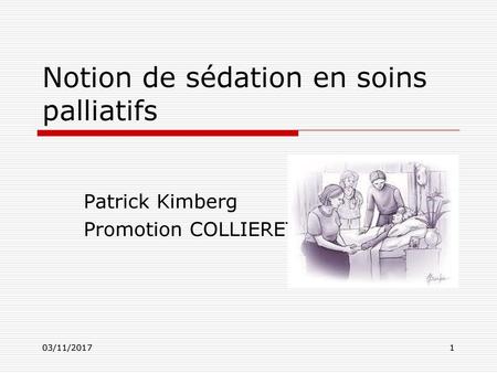 Notion de sédation en soins palliatifs