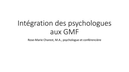 Intégration des psychologues aux GMF