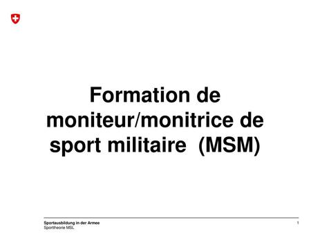 Formation de moniteur/monitrice de sport militaire (MSM)