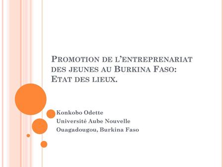 Konkobo Odette Université Aube Nouvelle Ouagadougou, Burkina Faso
