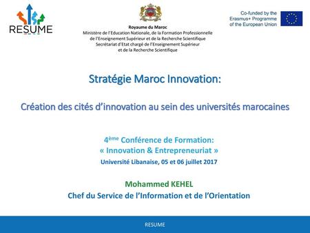 Royaume du Maroc Ministère de l’Education Nationale, de la Formation Professionnelle de l’Enseignement Supérieur et de la Recherche Scientifique Secrétariat.