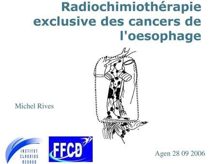 Radiochimiothérapie exclusive des cancers de l'oesophage