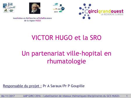 VICTOR HUGO et la SRO Un partenariat ville-hopital en rhumatologie