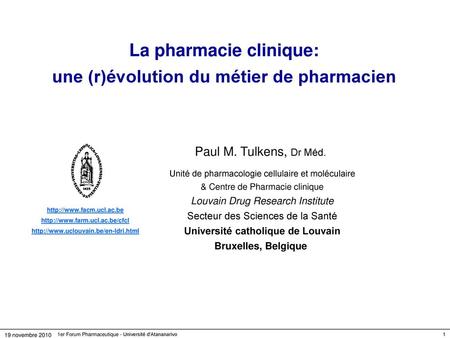 La pharmacie clinique: une (r)évolution du métier de pharmacien