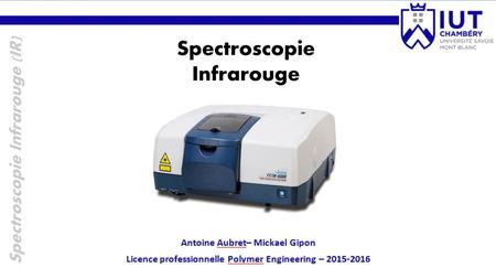 Spectroscopie Infrarouge (IR)