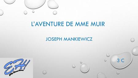 L’aventure de Mme Muir  Joseph Mankiewicz 3 C.