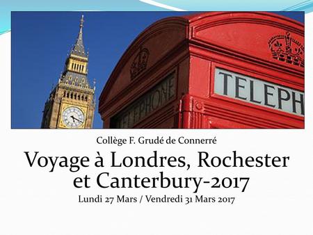 Voyage à Londres, Rochester et Canterbury-2017