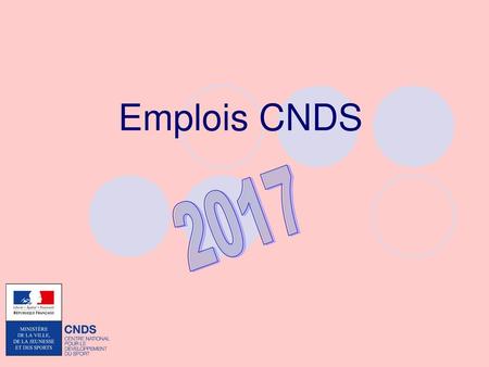 Emplois CNDS 2017.