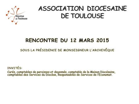 ASSOCIATION DIOCESAINE DE TOULOUSE