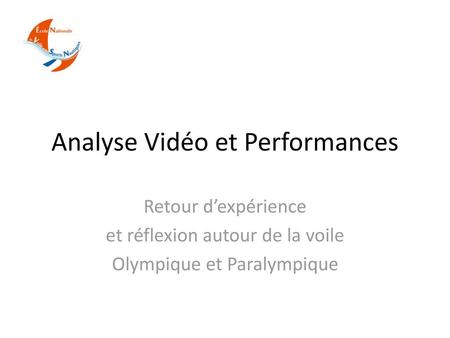 Analyse Vidéo et Performances