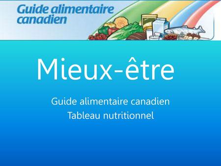Guide alimentaire canadien Tableau nutritionnel