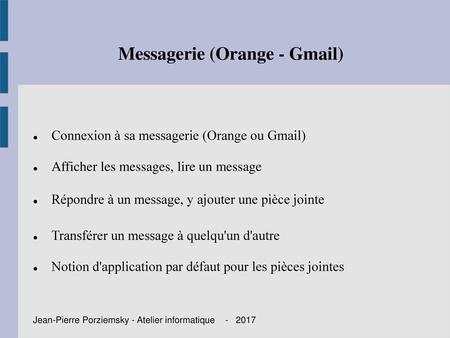 Messagerie (Orange - Gmail)