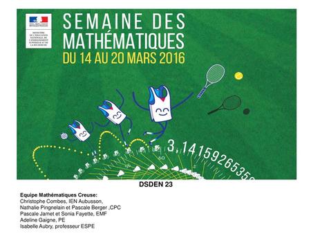DSDEN 23 Equipe Mathématiques Creuse: Christophe Combes, IEN Aubusson,