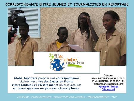 Correspondance entre jeunes et journalistes en reportage