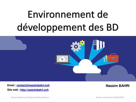 Environnement de développement des BD