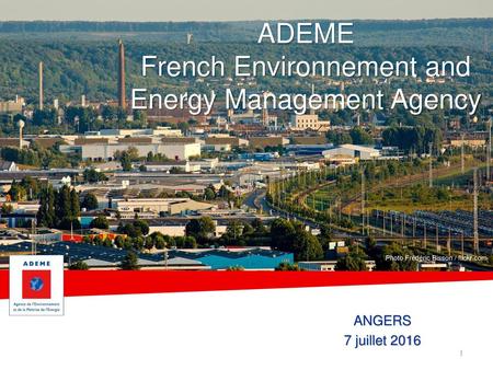 ADEME French Environnement and Energy Management Agency